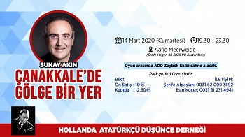 Sunay Akin | Çanakkale’de Gölge Bir Yer