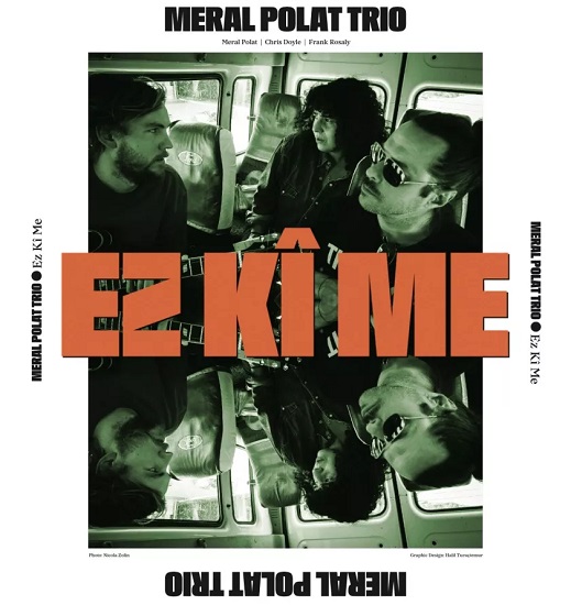 Live on Stage : Meral Polat Trio