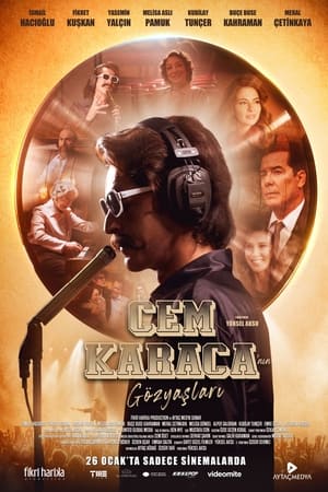 Film: Cem Karaca'nın Gözyaşları